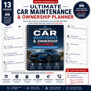 Ultimate Car Maintenance & Ownership Planner – Printable Vehicle Tracker