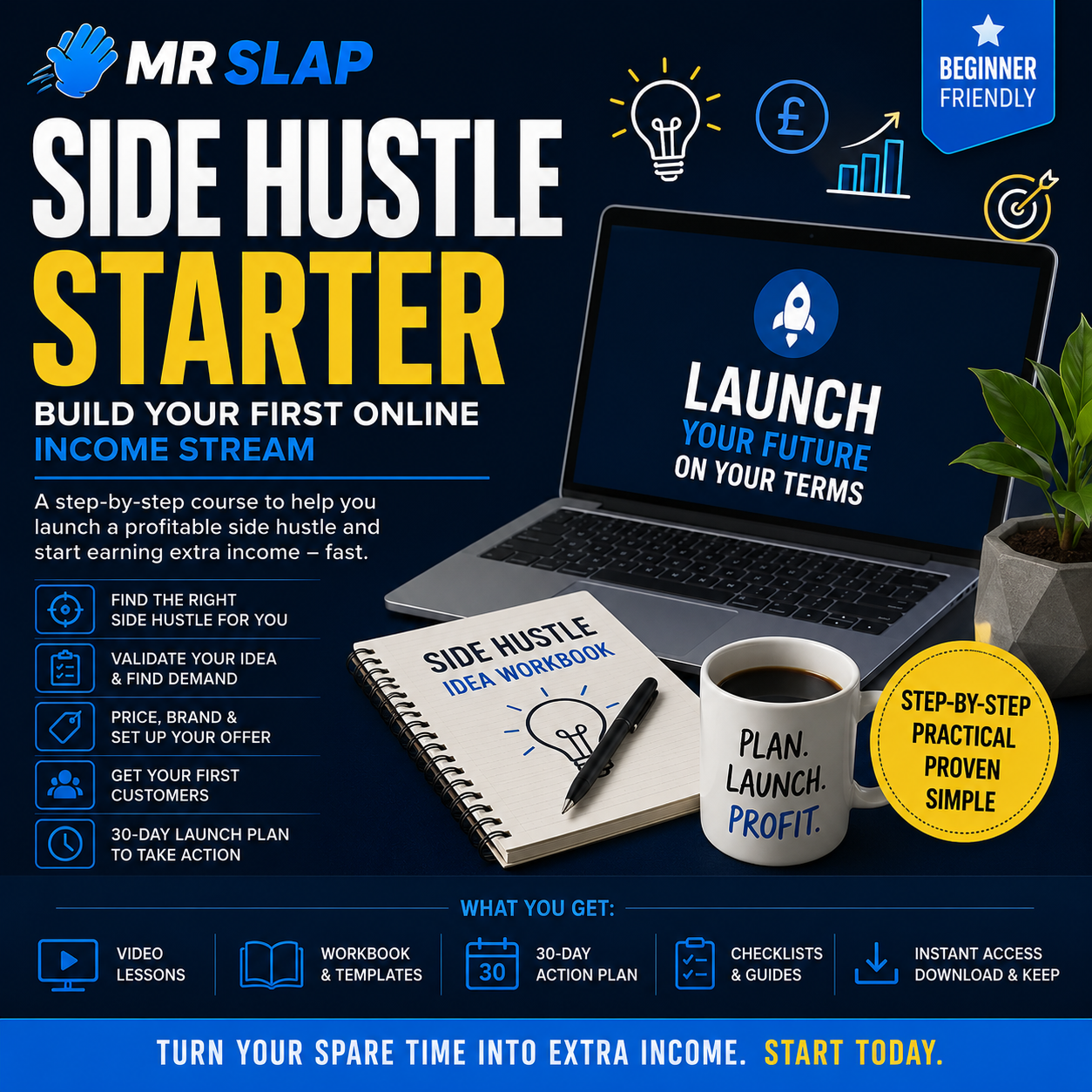 Side Hustle Starter – Build Your First Online Income Stream